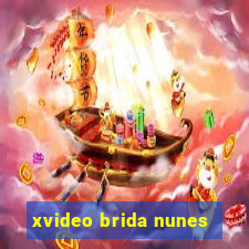 xvideo brida nunes